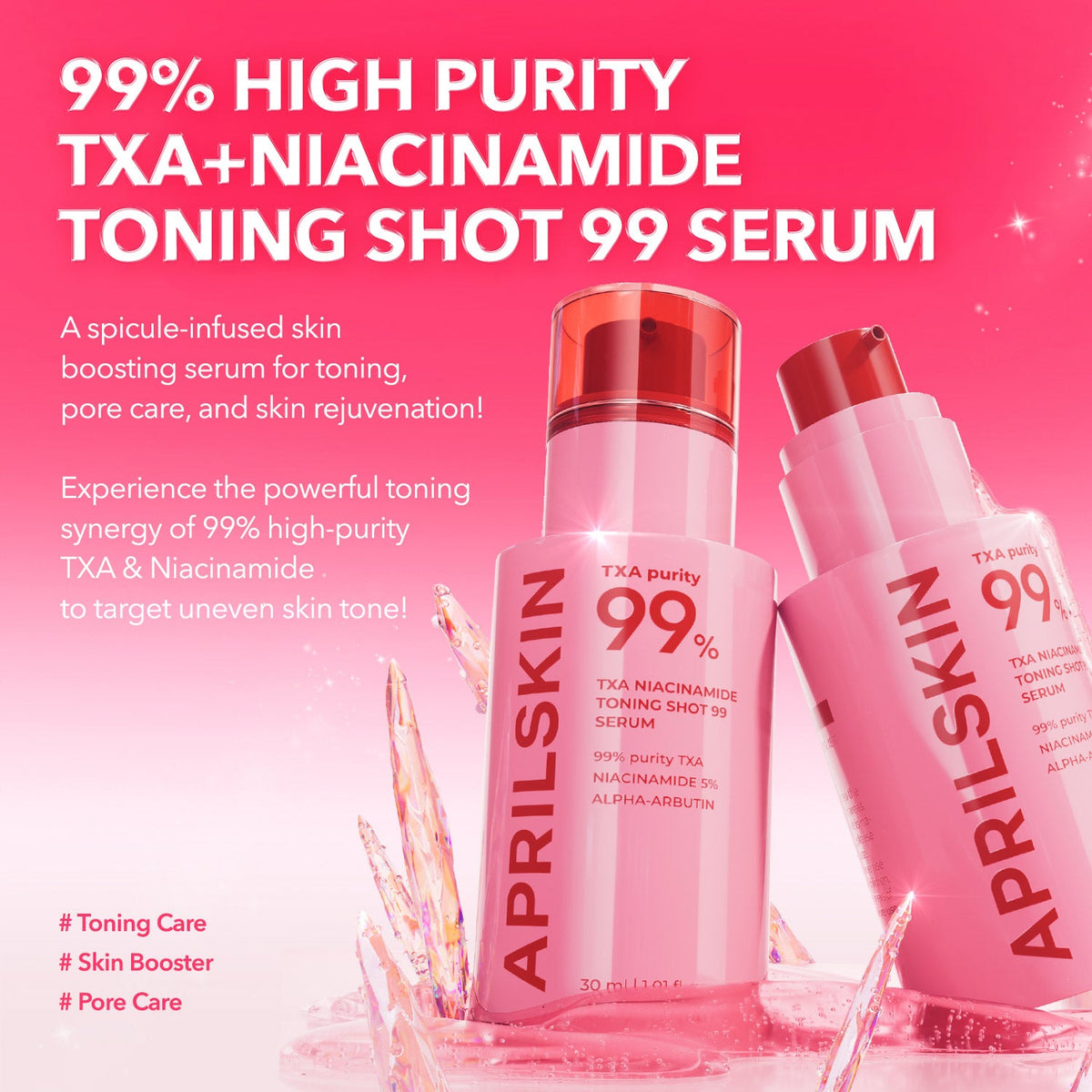 APRILSKIN TXA NIACINAMIDE TONING SHOT 99 SERUM (99% PURITY TXA + NIACINAMIDE 5% + ALPHA-ARBUTIN)