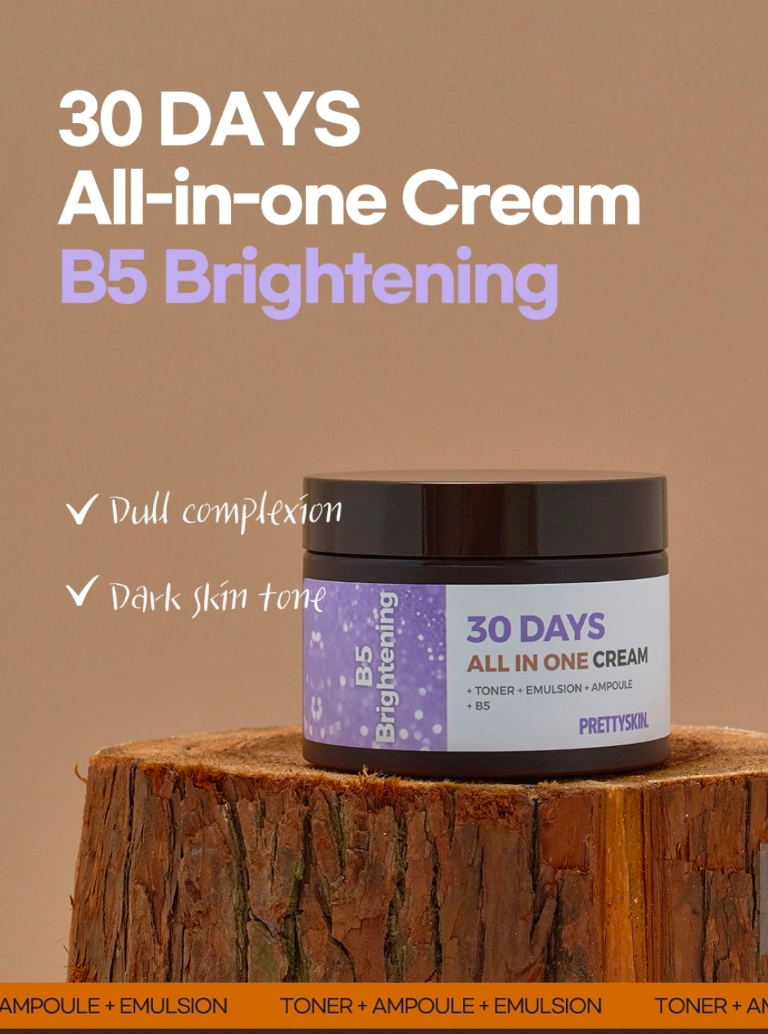 PRETTYSKIN B5 BRIGHTENING ALL IN ONE CREAM